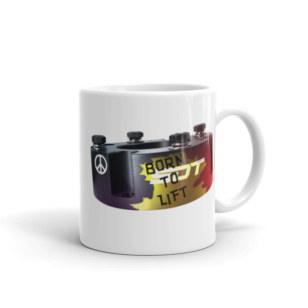 Street Dirt Track-Street Dirt Track Mug - Born To Lift-Mug-SDT Liftstyle-11oz-SDT-MUG-0001