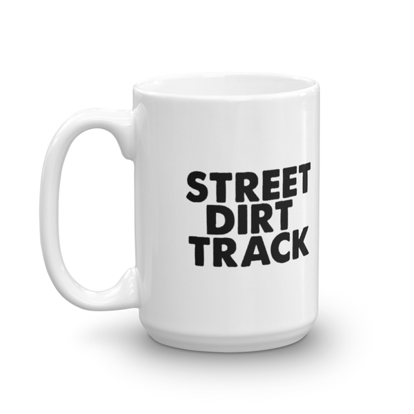Street Dirt Track-Street Dirt Track Mug - Born To Lift-Mug-SDT Liftstyle-
