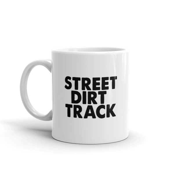 Street Dirt Track-Street Dirt Track Mug - Born To Lift-Mug-SDT Liftstyle-