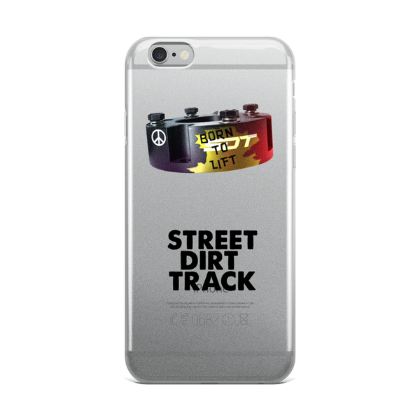 Street Dirt Track-iPhone Case - Street Dirt Track - Born To Lift-Phone Case-SDT Liftstyle-iPhone 6 Plus/6s Plus-SDT-PHC-0001